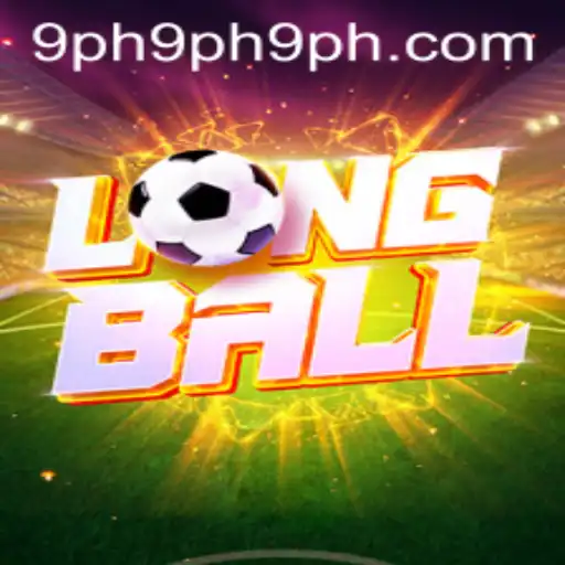 Exploring LongBall: The Game Revolutionizing Sports Under the 9ph Concept